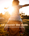 Le pouvoir des Mots